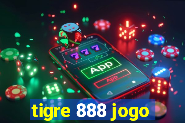 tigre 888 jogo